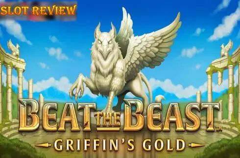 Beat the Beast Griffins Gold Slot Review